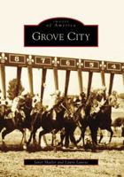 Grove City 073856172X Book Cover