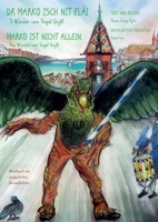 Marko ist nicht allein - Das Wunder vom "Vogel Gryff": Werkbuch mit zusätzlichen Ausmalbildern (German Edition) 3819226753 Book Cover