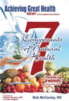 Achieving Great Health: The 7 Components of Great Health 097039330X Book Cover