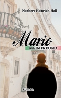 Mario, mein Freund 3756844595 Book Cover