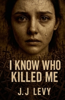 I Know Who Killed Me B0FGGSTWX4 Book Cover
