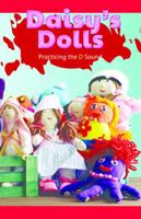 Daisy's Dolls: Practicing the D Sound 1508132593 Book Cover