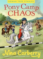 Rowan Tree Stables Pony Camp Chaos 0717198723 Book Cover