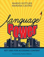 Language Power: Key Uses for Accessing Content 1506375510 Book Cover