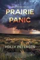 Prairie Panic (A Rowan Campbell Thriller) B0G32BTP12 Book Cover