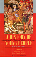 A History of Young People in the West, Volume I, Ancient and Medieval Rites of Passage (Ancient and Medieval Rites of Passage, Volume 1) 067440405X Book Cover