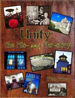 Unity: The His- And Her-Story 1985383942 Book Cover
