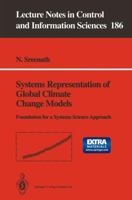 Systems Representation of Global Climate Change Models (Lecture Notes in Control & Information Sciences) 3540198245 Book Cover