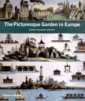 The Picturesque Garden in Europe 050028508X Book Cover