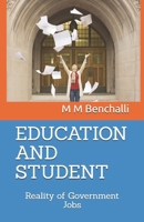 EDUCATION AND STUDENT (Reality of Government Jobs): Reality of Government Jobs B0GYPBX2GG Book Cover