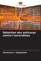 Détection des anticorps contre l'ascaridiose (French Edition) 6209802621 Book Cover