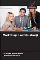 Marketing e-administracji (Polish Edition) 6208956706 Book Cover