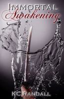 Immortal Awakening 1936305356 Book Cover