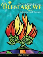 Blest Are We Faith AND Word: Grade 6 Student Guide with eBook, Vietnamese 1524933473 Book Cover
