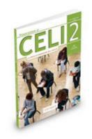 Preparazione al Celi: Celi 2 (con Prova di Comprensione dell'Ascolto) + CD 8898433794 Book Cover