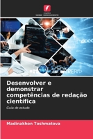 Desenvolver e demonstrar competências de redação científica (Portuguese Edition) 6207878310 Book Cover
