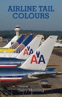 Airline Tail Colours 1857803507 Book Cover