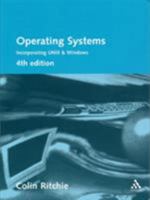 Operating Systems: Incorporating UNIX and Windows 0826464165 Book Cover