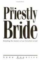 The Priestly Bride 0884197662 Book Cover