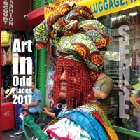 Art in Odd Places 2017: Sense 0578221969 Book Cover