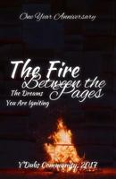 The Fire Between the Pages: The Dreams You are Igniting 1979046034 Book Cover