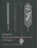 Introducing Traditional Bedfordshire Lace in 20 Lessons 0903585278 Book Cover