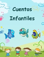 Cuentos Infantiles B087SFLRBL Book Cover
