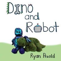 Dino and Robot 1984915118 Book Cover