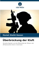 Überbrückung der Kluft (German Edition) 6209545890 Book Cover