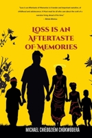 Loss is An Aftertaste of Memories 9787659736 Book Cover