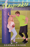 Playmaker: A My Brother's Best Friend Novel 1998341089 Book Cover