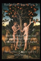 The First Book of Adam And Eve with Biblical Insights and Commentaries - 3 of 7 Chapter 34 - 46: The Conflict of Adam and Eve with Satan 1088176739 Book Cover