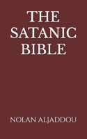 The Satanic Bible 1942463022 Book Cover