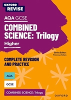 Oxford Revise: AQA GCSE Combined Science 1382004877 Book Cover