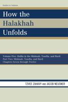 How the Halakhah Unfolds 076185066X Book Cover