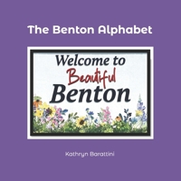 The Benton Alphabet B0G5WM1BTD Book Cover