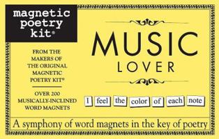 Music Lover-Magnetic Poetry Kit 1935305395 Book Cover