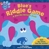 Blue's Riddle Game: A Dial-the-Answer Book (Blue's Clues) 068984199X Book Cover