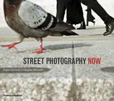 Street Photography Now 0500289077 Book Cover