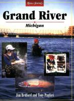 Grand River, Michigan (River Journal) 1571882774 Book Cover
