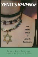 Yentl's Revenge: The Next Wave of Jewish Feminism 1580050573 Book Cover