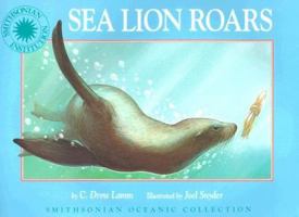 Sea Lion Roars (Micro Book (Smithsonian Oceanic Collection) 1568994001 Book Cover