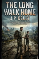 The Long Walk Home B0GRBWDYSS Book Cover