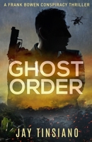 Ghost Order (Frank Bowen) 1916239706 Book Cover