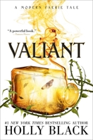 Valiant: A Modern Tale Of Faerie 0689868235 Book Cover