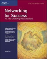 Crisp: Networking for Success: The Art of Establishing Personal Contacts (Fifty-Minute Series,) 1560526823 Book Cover