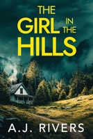 The Girl in the Hills (Sarah Cross FBI Mystery Thriller) B0GPMV4GCD Book Cover