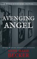 Avenging Angel (The Mindhunters) 1944055053 Book Cover