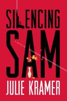 Silencing Sam 1439178003 Book Cover