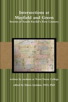 Intersections at Mayfield and Green 0692847960 Book Cover